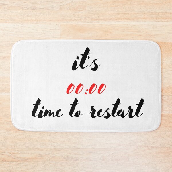 Item preview,  it's zero o' clock time to restart  designed and sold by Bubblegirl17.