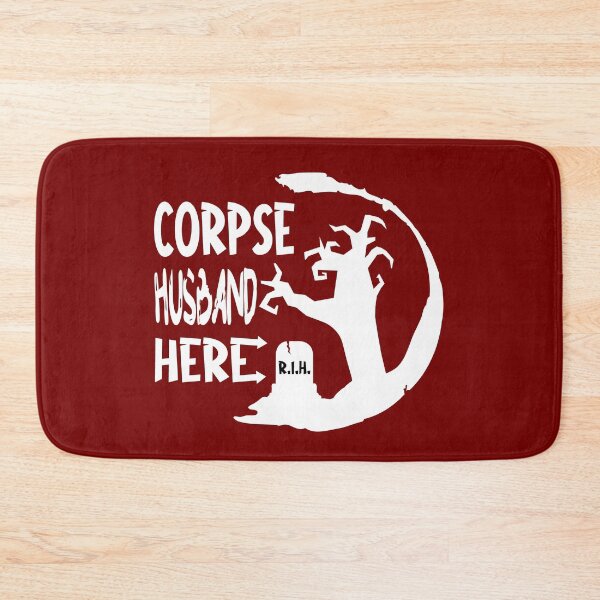 Item preview, Corpse Husband Here designed and sold by emhoteb.