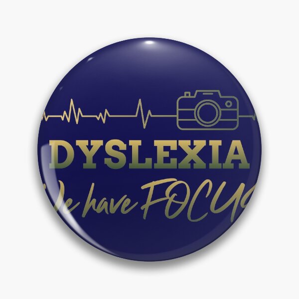 Item preview, Dyslexia we have focus designed and sold by domdjs4239.