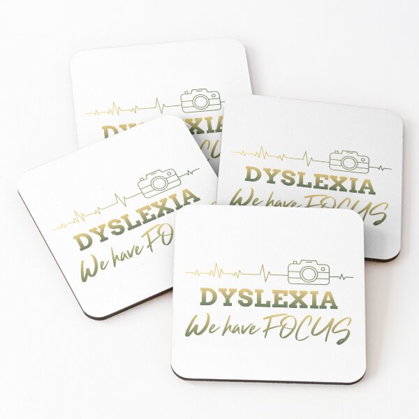 Item preview, Dyslexia we have focus designed and sold by domdjs4239.