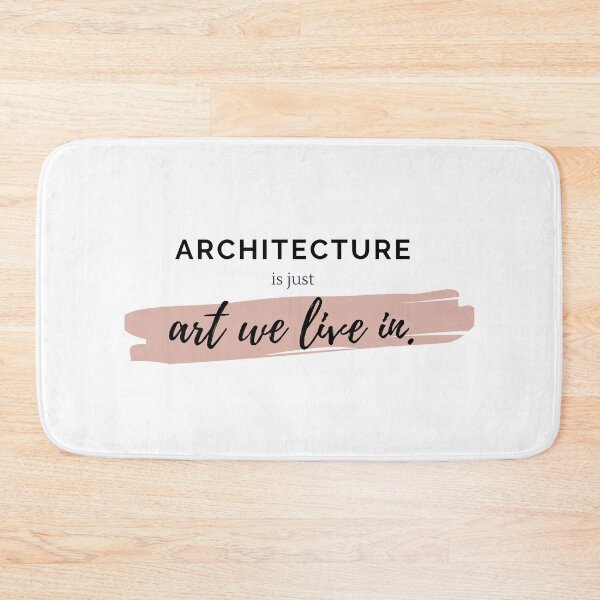 Item preview, Architecture is Just Art We Live In Quote designed and sold by A. P..