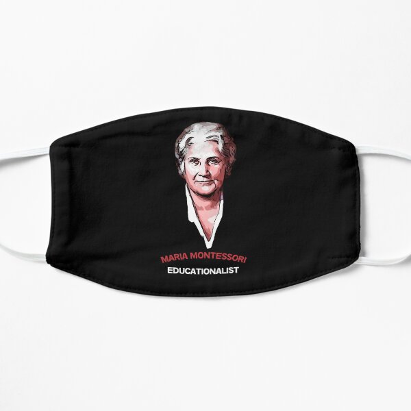 Maria Montessori - Maria Montessori Teacher - Maria Montessori School - Maria Montessori tshirts - Maria Montessori Kids Flat Mask