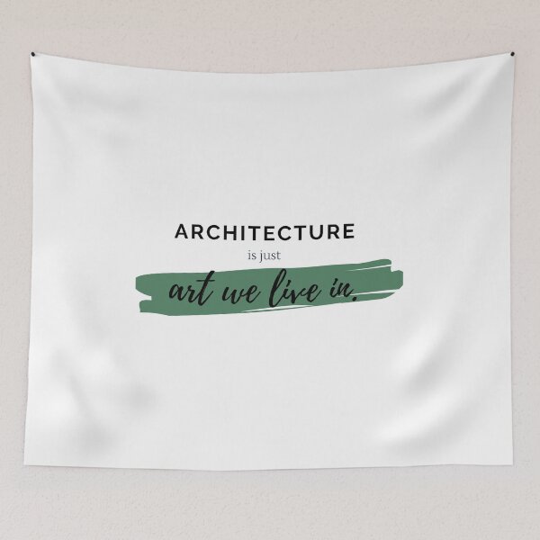 Item preview, Architecture is Just Art We Live In Quote Green Watercolour designed and sold by A. P..