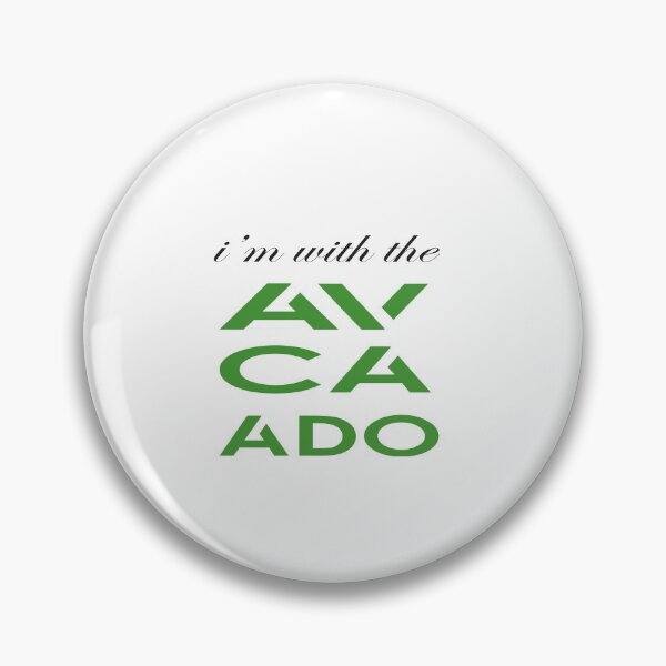 Item preview, im with the avocado,funny, designed and sold by truewear1.