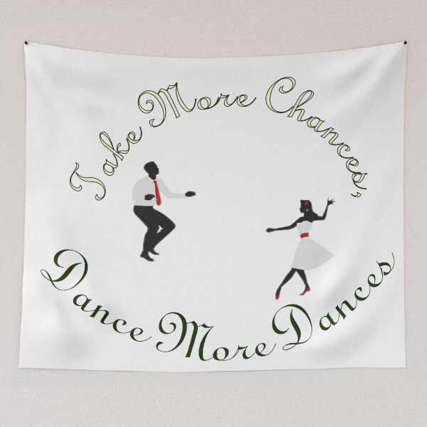 Item preview, Take more chances, dance more dances designed and sold by hop2swing.