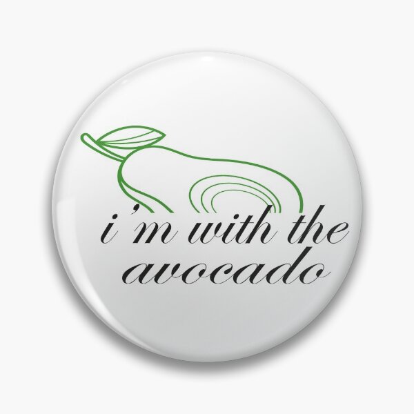 Item preview, im with the avocado, funny, designed and sold by truewear1.