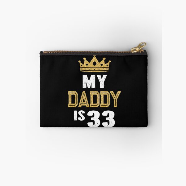 Item preview, My Daddy is 33 Years Old 33rd Dad's Birthday Gift For Him design designed and sold by Grabitees.