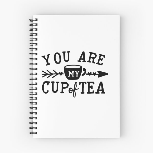 Item preview, you are my cup of tea - message to your loved one designed and sold by Haveonelikethis.