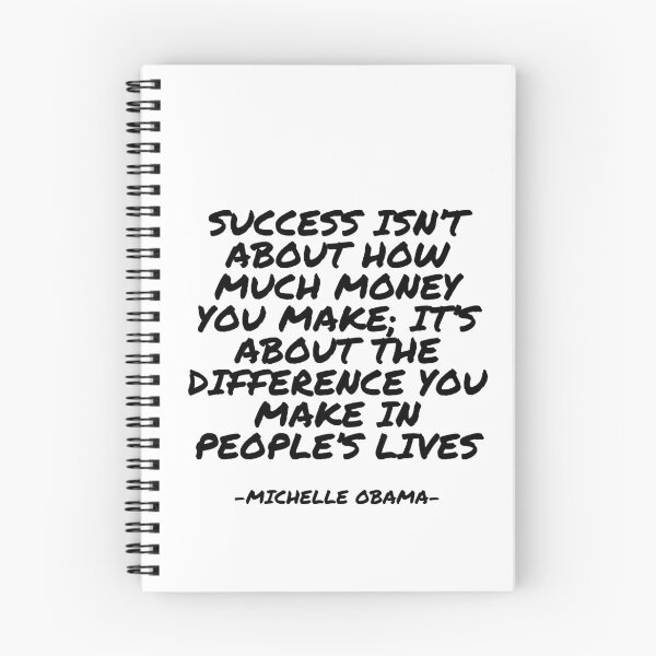 Item preview, Michelle Obama - Success isn’t about how much money you make; it’s about the difference you make in people’s lives designed and sold by appleofyoureye.
