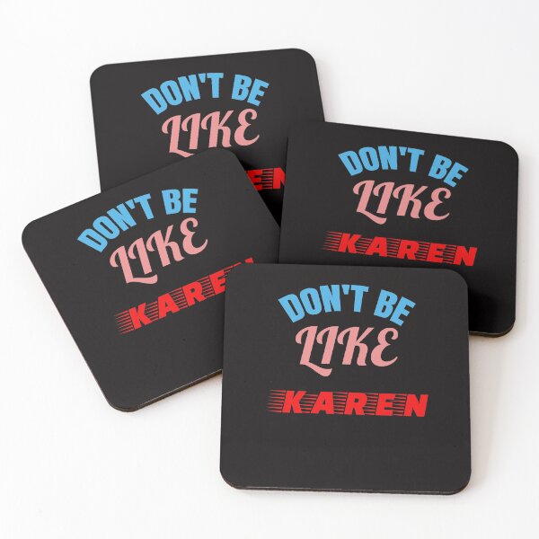 Item preview, Don't be like Karen  designed and sold by poonaja002.