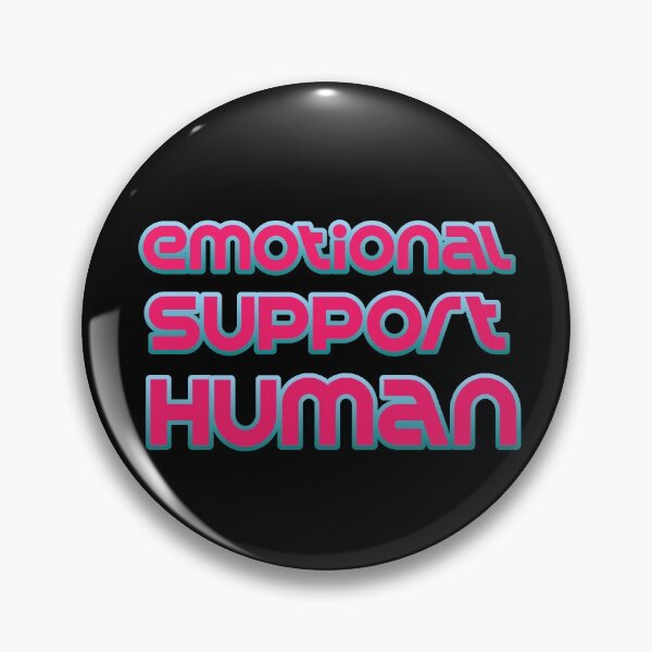 Item preview, Emotional Support Human designed and sold by rayla1424.