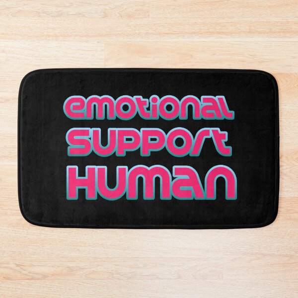 Item preview, Emotional Support Human designed and sold by rayla1424.