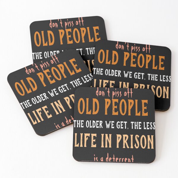 Item preview, Don't Piss Off Old People designed and sold by TINASTORESHOPE.