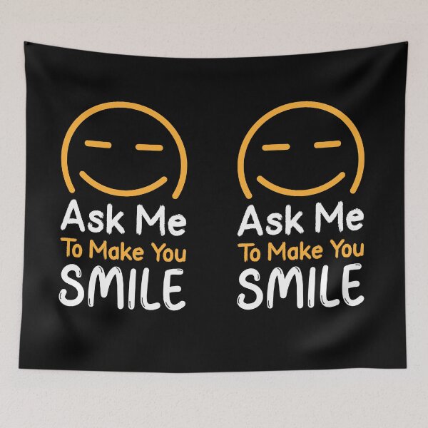 Item preview, Ask Me to Make You Smile designed and sold by beachchic.