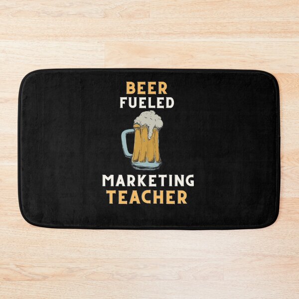 Item preview, Beer fueled marketing teacher designed and sold by SnowballStep.