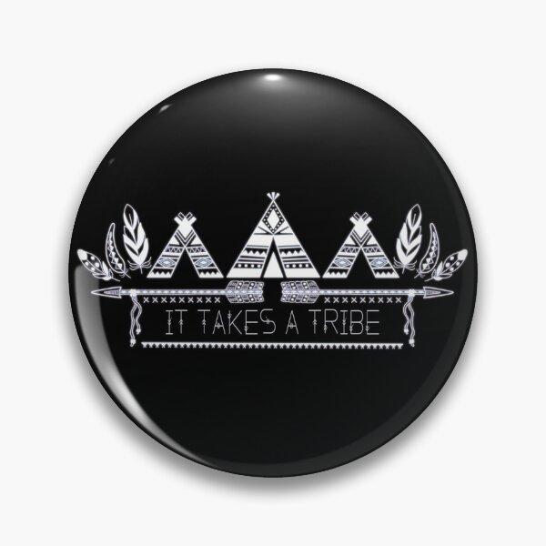 Item preview, It Takes A Tribe designed and sold by Mindful-Designs.