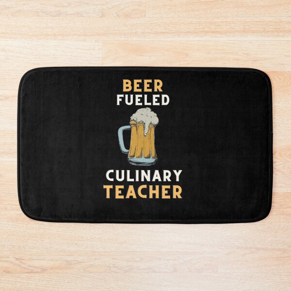 Item preview, Beer fueled culinary teacher designed and sold by SnowballStep.