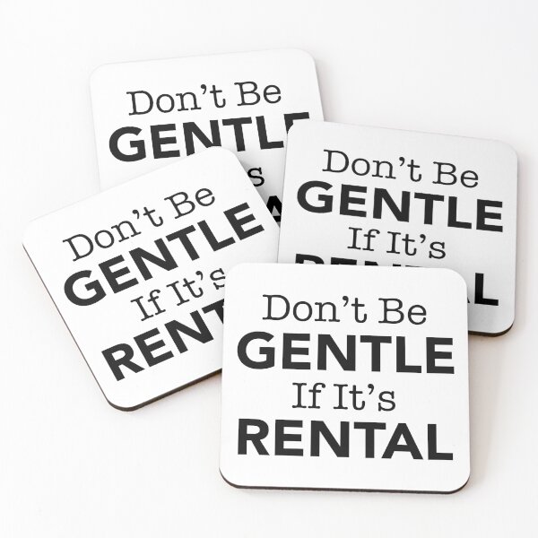Item preview, Don't Be Gentle If It's Rental designed and sold by thilinank.
