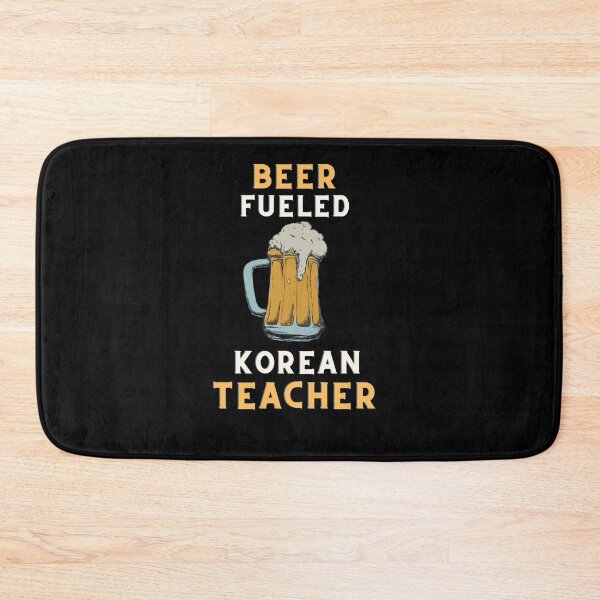 Item preview, Beer fueled korean teacher designed and sold by SnowballStep.