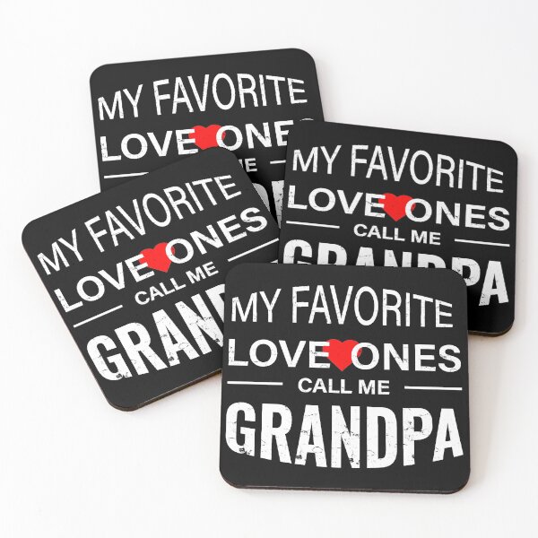 Item preview, My Favorite Love Ones Call Me Grandpa  designed and sold by mdnrsakib.