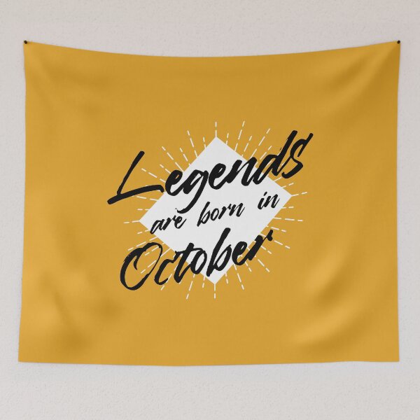 Item preview, LEGENDS ARE BORN IN OCTOBER designed and sold by Delicious Design ⭐⭐⭐⭐⭐.