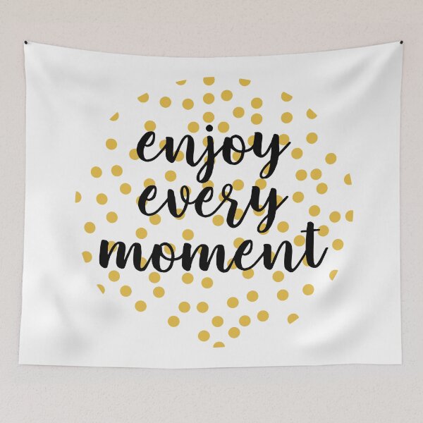 Item preview, Cute, happy, inspirational "Enjoy Every Moment" designed and sold by theendup.