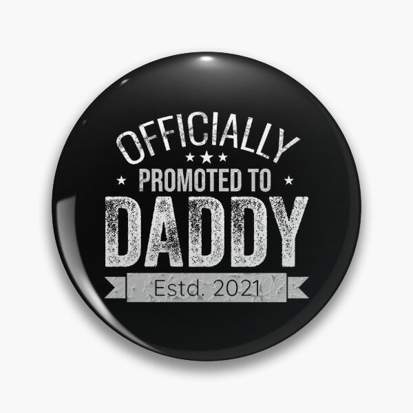 Item preview, Officially Promoted To Daddy Estd. 2021 designed and sold by mdnrsakib.