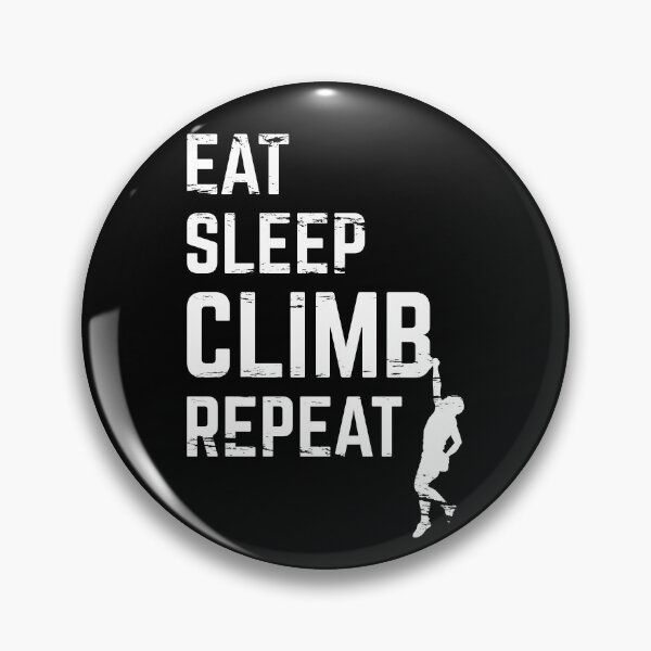 Item preview, Copy of Eat Sleep Climb Repeat designed and sold by ProjecTees.