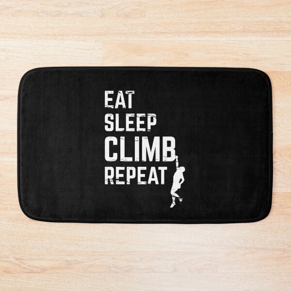 Item preview, Copy of Eat Sleep Climb Repeat designed and sold by ProjecTees.