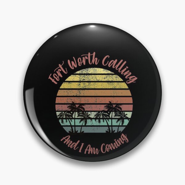 Item preview, Forth Worth is calling and i am coming designed and sold by rupalidharapat.