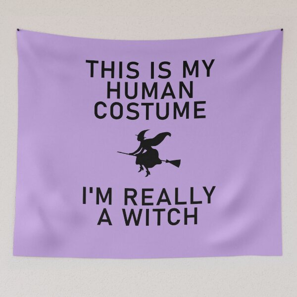 Item preview, This Is My Human Costume I'm Really a Witch designed and sold by Shujii.