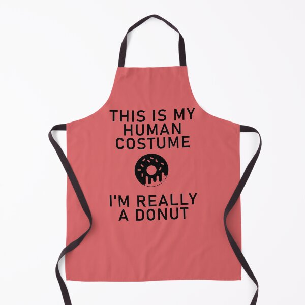 Item preview, This Is My Human Costume I'm Really a Donut designed and sold by Shujii.