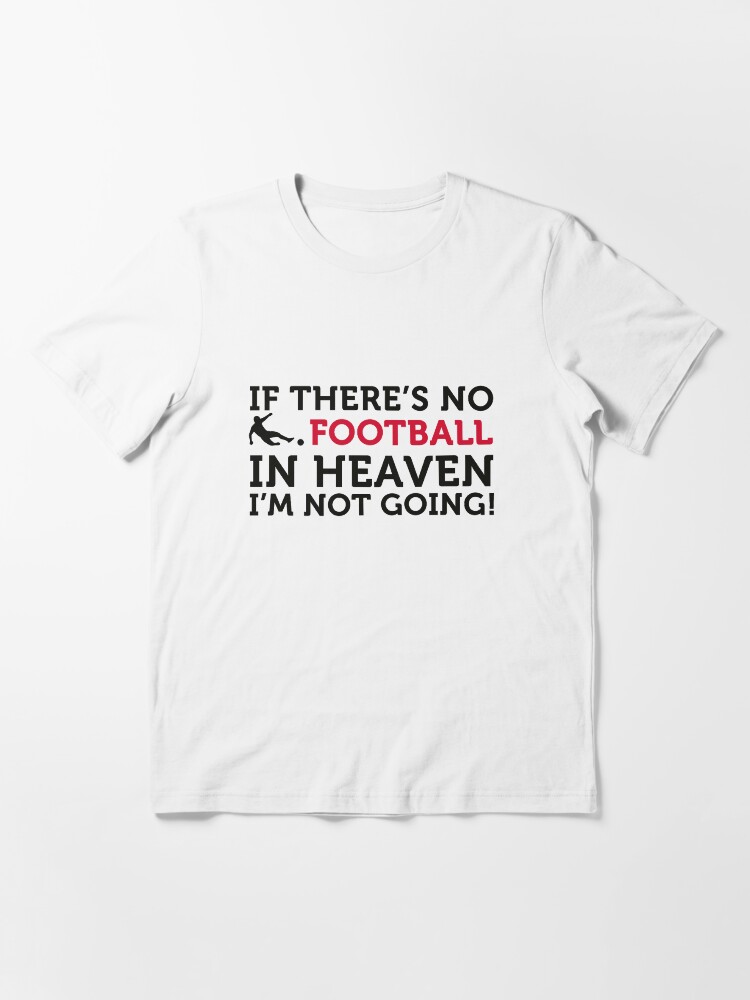 football t shirt quotes