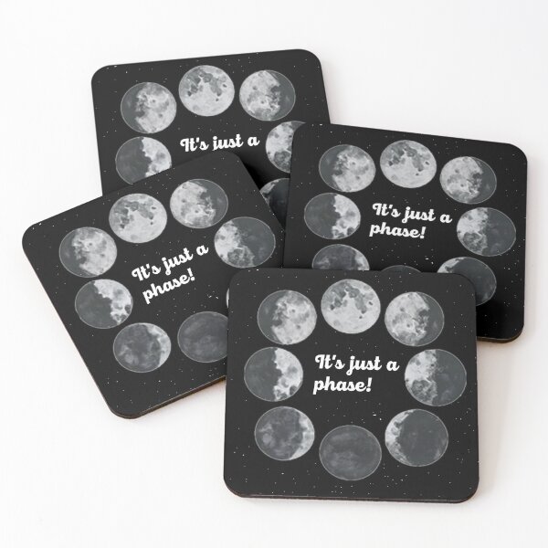 Item preview, Its Just a Phase! Funny play on words designed and sold by KnightsStore.