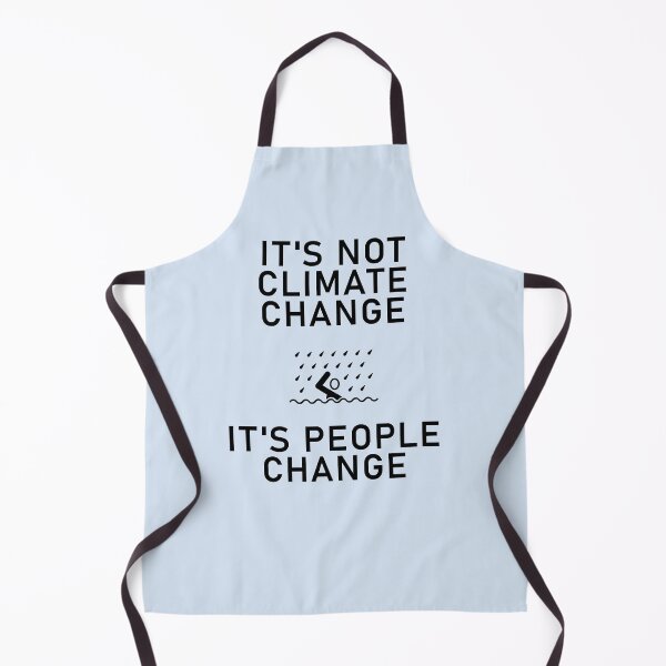 Item preview, Not Climate Change People Change designed and sold by Shujii.