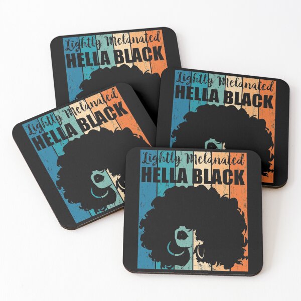 Item preview, Lightly Melanated Hella Black  designed and sold by mermaidselina.