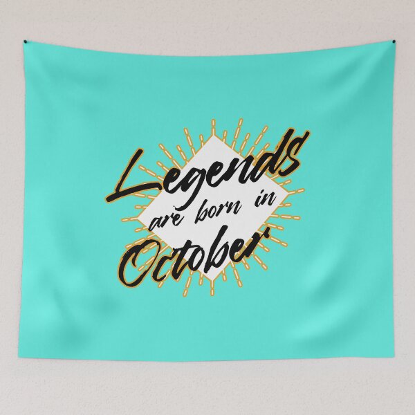 Item preview, LEGENDS ARE BORN IN OCTOBER designed and sold by Delicious Design ⭐⭐⭐⭐⭐.