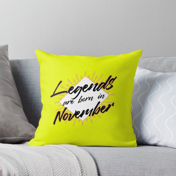 Item preview, LEGENDS ARE BORN IN NOVEMBER designed and sold by Delicious Design ⭐⭐⭐⭐⭐.