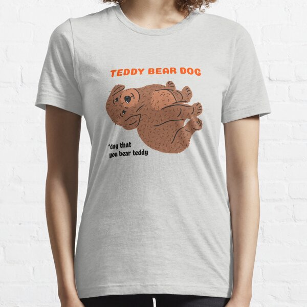 teddy the dog tee shirts