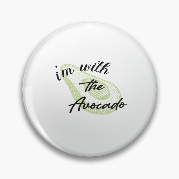 Item preview, im with the avocado,funny, designed and sold by truewear1.