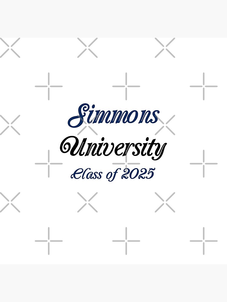 "Simmons Class of 2025" Poster for Sale by Ka1830 Redbubble