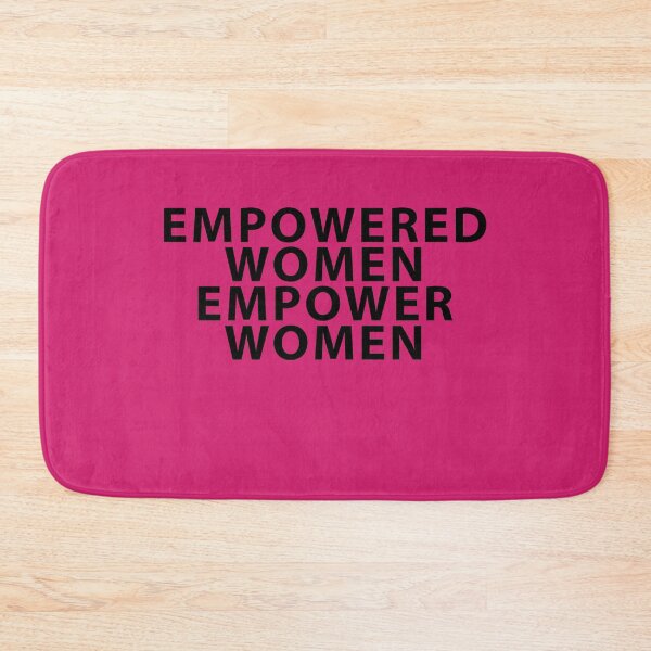 Item preview, Empowered Women Empower Women designed and sold by Shujii.