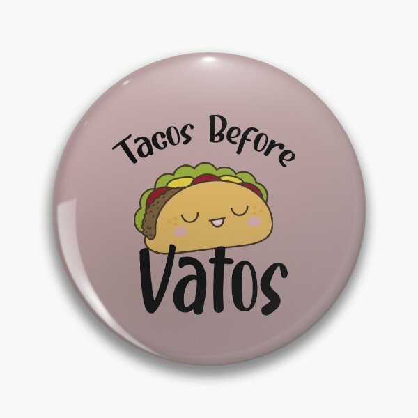 Item preview, Tacos Before Vatos designed and sold by unique things.