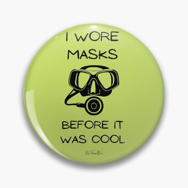 Item preview, I Wore Masks Before It Was Cool designed and sold by TravelDive.