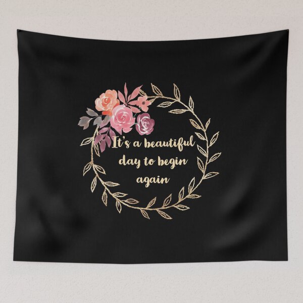 Item preview, Its a beautiful day to begin again designed and sold by Dailyartsie.