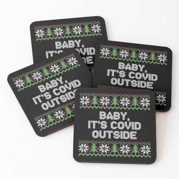 Item preview, BABY IT'S COVID OUTSIDE FUNNY CHRISTMAS 2020 designed and sold by CrystalCrush.