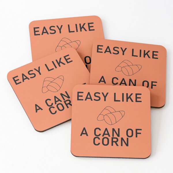 Item preview, Easy Like a Can of Corn designed and sold by Shujii.