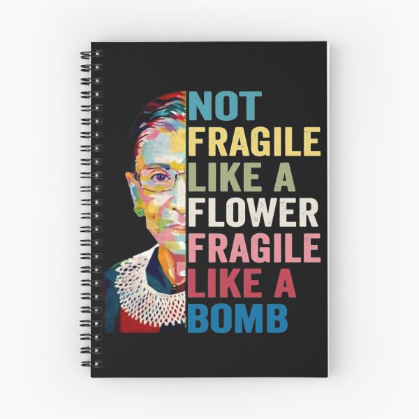Item preview, Womens Not Fragile Like A Flower Fragil Womens Not Fragile Like A Flower Fragile Like A Bomb RBG designed and sold by morphimus.