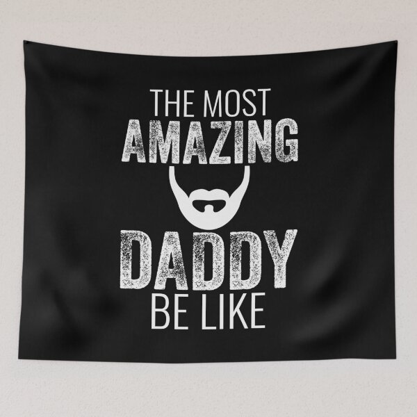 Item preview, The Most Amazing Daddy Be Like designed and sold by mdnrsakib.