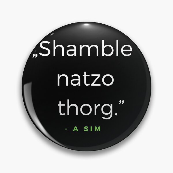 Item preview, Shamble natzo thorg. - a Sim Quote designed and sold by ubaDesigns.